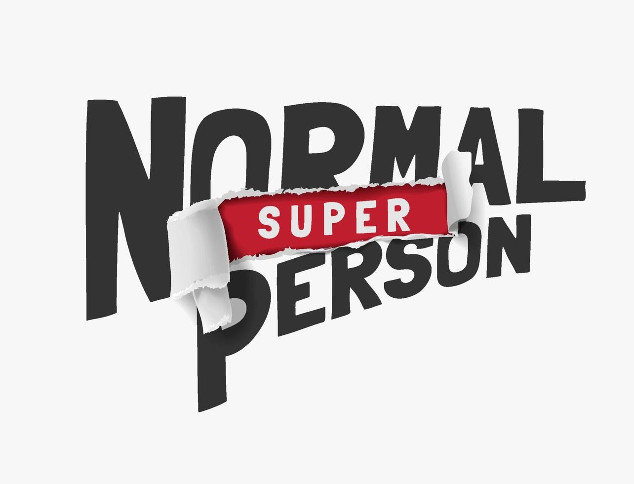 slogan persona super normale su carta strappata illustrazione vettoriale