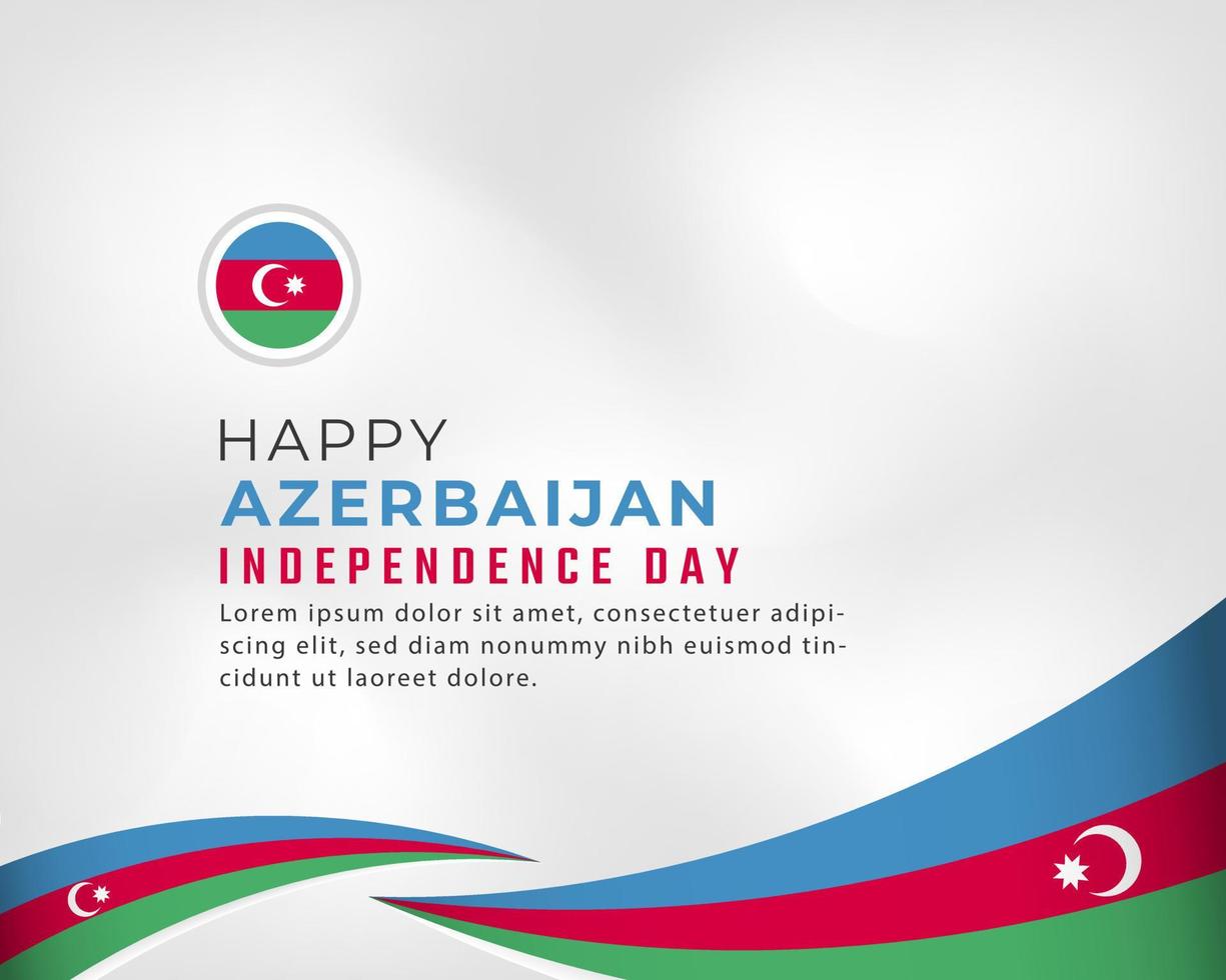 illustrazione di disegno vettoriale di celebrazione del giorno dell'indipendenza dell'Azerbaigian felice. modello per poster, banner, pubblicità, biglietto di auguri o elemento di design di stampa