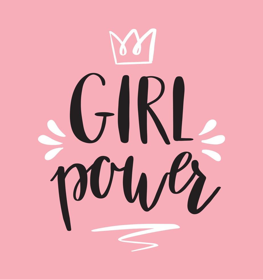 Iscrizione a mano di potere della ragazza con la corona. design per poster o t-shirt. citazione femminista nella calligrafia moderna. vettore