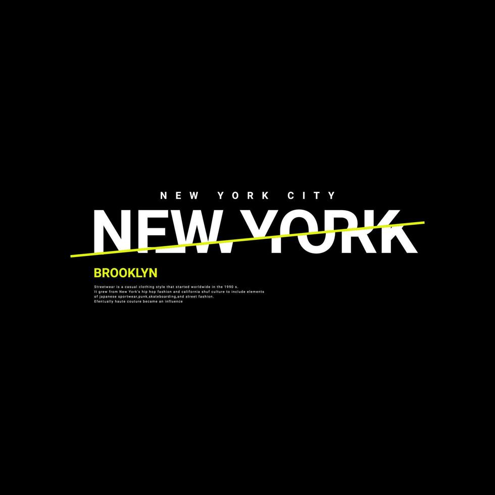 design per la scrittura di new york city, adatto per la serigrafia di magliette, vestiti, giacche e altro vettore