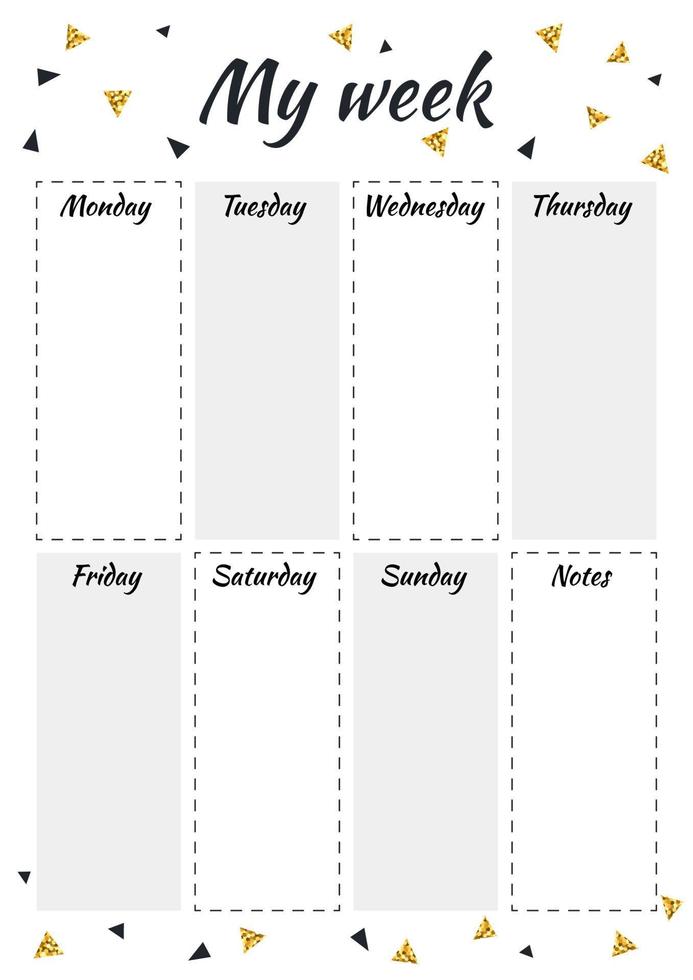 pianificatore creativo la mia settimana con triangolo glitter nero e oro in stile scandinavo. elegante organizzatore e programma di moda. modello geometrico del pianificatore per stampa, matrimonio, scuola. illustrazione vettoriale. vettore