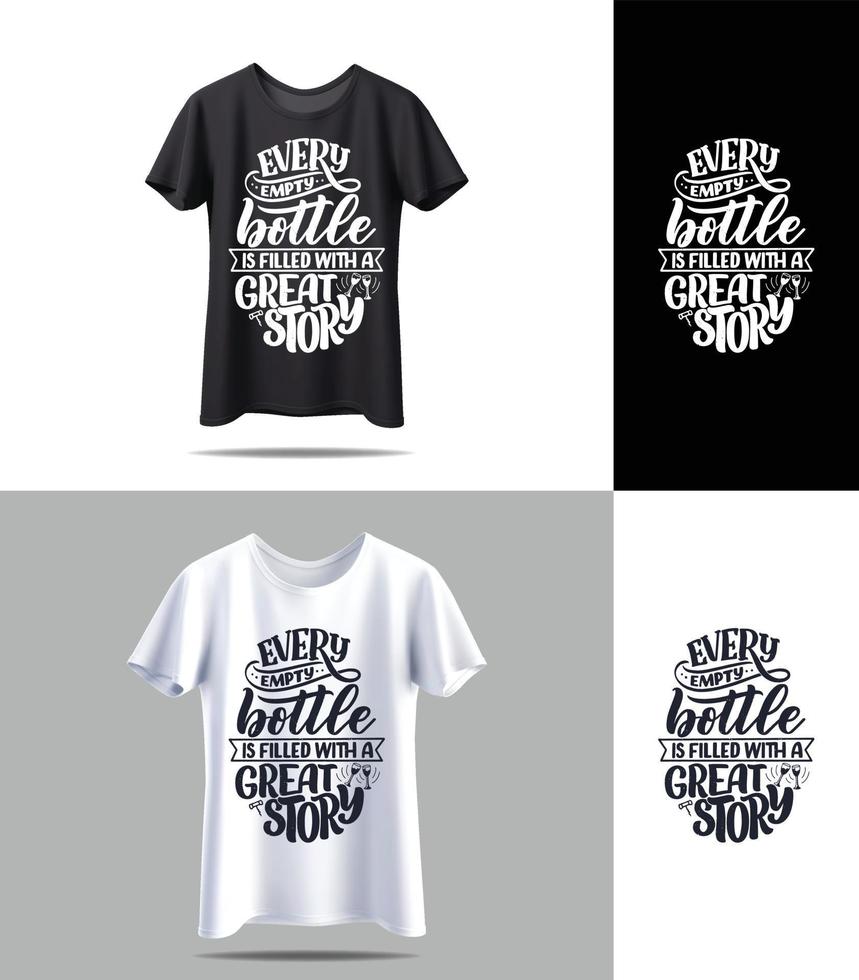 nuovo vettore di t-shirt in bianco e nero con citazioni tipografiche mockup. disegno vettoriale di stampa tipografica vintage. vettore di disegno della maglietta