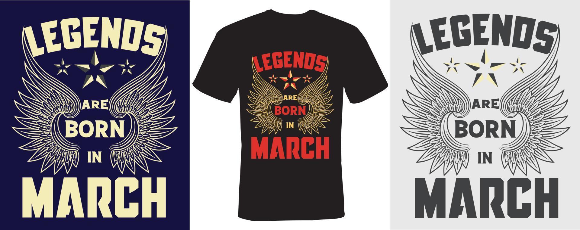 le leggende sono nate nel design della t-shirt di marzo per marzo vettore