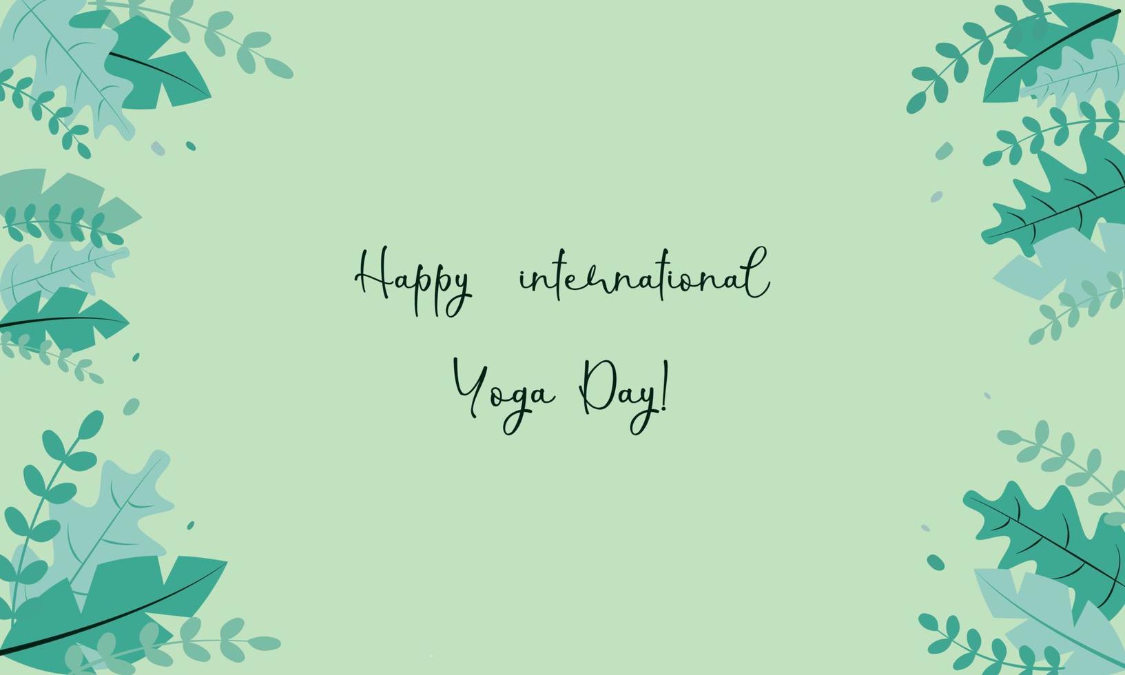 carta con congratulazioni per la giornata internazionale dello yoga su sfondo verde con foglie verdi diverse vettore