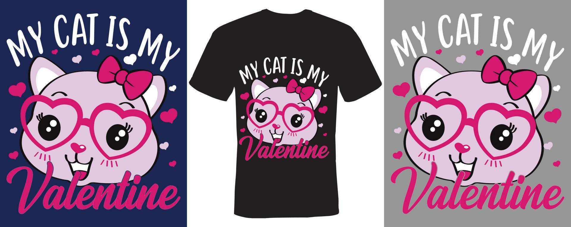 il mio gatto è il mio design della maglietta di San Valentino per il giorno di San Valentino vettore