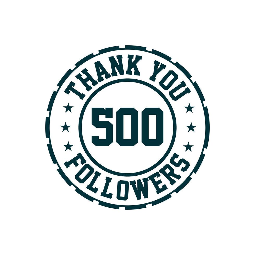 grazie celebrazione dei 500 follower, biglietto di auguri per i follower dei social media. vettore