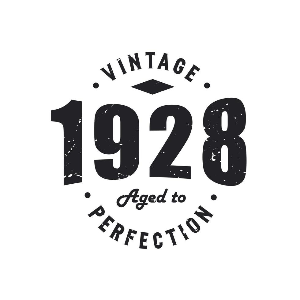 nato nel 1928 vintage retrò compleanno, vintage 1928 invecchiato alla perfezione vettore