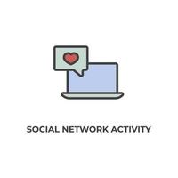 il segno vettoriale del simbolo dell'attività della rete sociale è isolato su uno sfondo bianco. colore dell'icona modificabile.