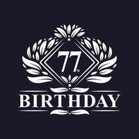 Logo di compleanno di 77 anni, celebrazione del 77esimo compleanno di lusso. vettore