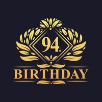 Logo di compleanno di 94 anni, celebrazione del 94esimo compleanno d'oro di lusso. vettore