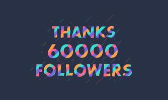 grazie 60000 follower, 60k follower che celebrano un design moderno e colorato. vettore