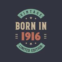 vintage nato nel 1916, nato nel 1916 design di compleanno vintage retrò vettore