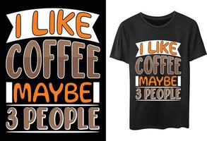 t-shirt con tipografia di caffè premium per gli amanti del caffè vettore