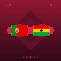 portogallo, ghana world football 2022 partita contro su sfondo rosso. illustrazione vettoriale