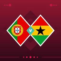 portogallo, ghana world football 2022 partita contro su sfondo rosso. illustrazione vettoriale