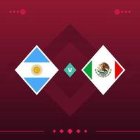 argentina, messico partita di calcio mondiale 2022 contro su sfondo rosso. illustrazione vettoriale