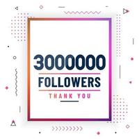 grazie 3000000 follower, 3 milioni di follower che celebrano un design moderno e colorato. vettore