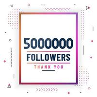 grazie 5000000 follower, 5 milioni di follower che celebrano un design moderno e colorato. vettore