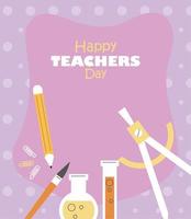 manifesto dell'iscrizione del giorno degli insegnanti felice vettore