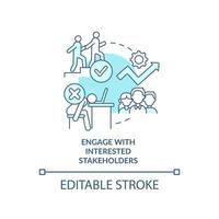 impegnarsi con le parti interessate interessate icona del concetto turchese. illustrazione della linea sottile dell'idea astratta del coinvolgimento degli stakeholder. disegno di contorno isolato. tratto modificabile. vettore