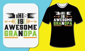 questo è fantastico nonno, il design della t-shirt per il giorno dei nonni vettore