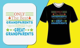 solo i migliori nonni vengono promossi a bisnonni, design della maglietta del giorno dei nonni vettore