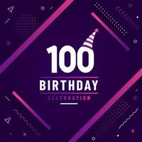 100 anni biglietto di auguri di compleanno, 100 festa di compleanno sfondo vettore libero.