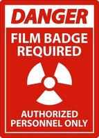 Pericolo film distintivo necessario autorizzato solo cartello su bianca sfondo vettore