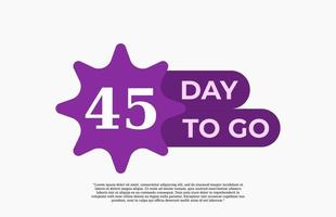 45 giorno per andare. offrire vendita attività commerciale cartello vettore arte illustrazione con fantastico font e simpatico viola bianca colore