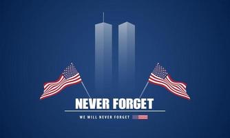 9 -11 Stati Uniti d'America mai dimenticare settembre 11, 2001. saluto carta, striscione, manifesto. vettore illustrazione.
