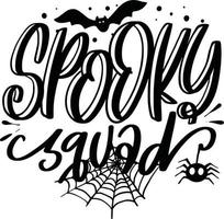 Halloween lettering citazioni stampabile manifesto totalizzatore Borsa boccale maglietta design spaventoso detti spaventoso squadra vettore