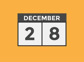 dicembre 28 calendario promemoria. 28th dicembre quotidiano calendario icona modello. calendario 28th dicembre icona design modello. vettore illustrazione