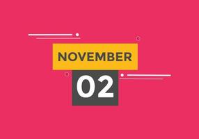 novembre 2 calendario promemoria. 2 ° novembre quotidiano calendario icona modello. calendario 2 ° novembre icona design modello. vettore illustrazione
