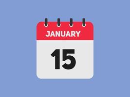 gennaio 15 calendario promemoria. 15 gennaio quotidiano calendario icona modello. calendario 15 gennaio icona design modello. vettore illustrazione