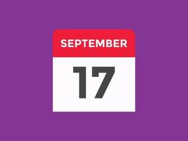 settembre 17 calendario promemoria. 17 ° settembre quotidiano calendario icona modello. calendario 17 ° settembre icona design modello. vettore illustrazione