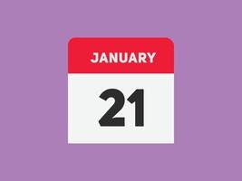 gennaio 21 calendario promemoria. 21 gennaio quotidiano calendario icona modello. calendario 21 gennaio icona design modello. vettore illustrazione