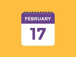 febbraio 17 calendario promemoria. 17 ° febbraio quotidiano calendario icona modello. calendario 17 ° febbraio icona design modello. vettore illustrazione
