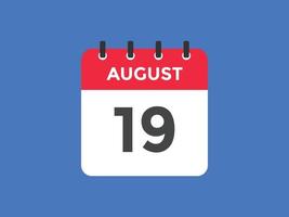 agosto 19 calendario promemoria. 19 agosto quotidiano calendario icona modello. calendario 19 agosto icona design modello. vettore illustrazione