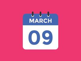 marzo 9 calendario promemoria. 9 ° marzo quotidiano calendario icona modello. calendario 9 ° marzo icona design modello. vettore illustrazione