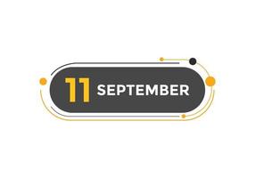 settembre 11 calendario promemoria. 11 ° settembre quotidiano calendario icona modello. calendario 11 ° settembre icona design modello. vettore illustrazione