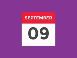 settembre 9 calendario promemoria. 9 ° settembre quotidiano calendario icona modello. calendario 9 ° settembre icona design modello. vettore illustrazione