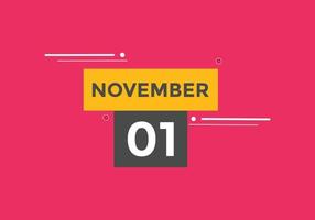 novembre 1 calendario promemoria. 1 ° novembre quotidiano calendario icona modello. calendario 1 ° novembre icona design modello. vettore illustrazione