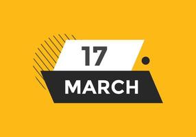 marzo 17 calendario promemoria. 17 ° marzo quotidiano calendario icona modello. calendario 17 ° marzo icona design modello. vettore illustrazione