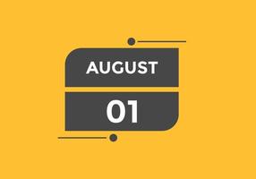 agosto 1 calendario promemoria. 1 ° agosto quotidiano calendario icona modello. calendario 1 ° agosto icona design modello. vettore illustrazione