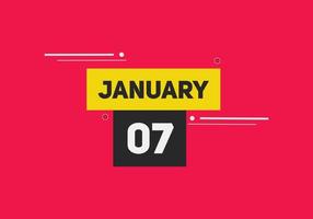 gennaio 7 calendario promemoria. 7 ° gennaio quotidiano calendario icona modello. calendario 7 ° gennaio icona design modello. vettore illustrazione