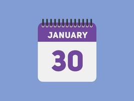 gennaio 30 calendario promemoria. 30 gennaio quotidiano calendario icona modello. calendario 30 gennaio icona design modello. vettore illustrazione