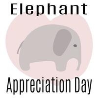 elefante apprezzamento giorno, idea per manifesto, bandiera o vacanza carta, carino animale nel scarabocchio stile vettore