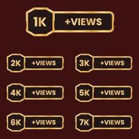 d'oro 1k visualizzazioni per 7k visualizzazioni celebrazione miniatura vettore impostare, 1k più visualizzazioni etichetta impostato