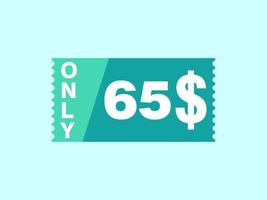 65 dollaro solo buono cartello o etichetta o sconto voucher; tagliando i soldi Salvataggio etichetta, con buono vettore illustrazione estate offrire finisce fine settimana vacanza