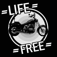 vita e gratuito con motocicletta motociclo tipografia maglietta design. nero bianca design vettore illustrazione
